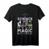 Science It's Like Magic But Real - Naturwissenschaften T-Shirt für Studenten, Lehrer & Wissenschaftler - Perfektes Geschenk für Wissenschafts-Fans