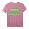 Specialist For Layer 8 Problems IT Administrator T-Shirt – Humorvolles IT Support Geschenk für Sysadmins, Netzwerk- und Support-Mitarbeiter zum Sysadmin Day
