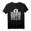 Please Stay At 127.0.0.1 IT Netzwerk Administrator T-Shirt – Lustiges Nerd Geschenk für IT-Profis und Sysadmins zum Sysadmin Day