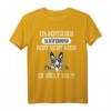 Ein Deutscher Schäferhund geht nicht Gassi - Er rückt aus T-Shirt - Perfektes Geschenk für Hundeliebhaber & Schäferhund-Fans