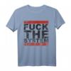 Fick das System! Rebellisches T-Shirt mit Statement für Gesellschaftskritiker und Protestierende