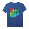 Hasse Mich Nicht Weil Ich Schwul Bin - LGBT-Q Regenbogen T-Shirt für Stolz Monat & Unterstützung der Menschenrechte