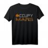 Occupy Mars Planet Raumfahrt T-Shirt – Für Weltraum- und Mars-Expeditionen Fans, ideal als Geschenk für Astronomie-Enthusiasten