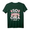 So sieht eine richtig coole Oma aus Geschenk T-Shirt - Lustiges und trendiges Geschenk für Geburtstag & Weihnachten