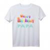 Happy Birthday Papa Geschenk T-Shirt – Toller Job Papa Outfit für Geburtstag & Überraschung von Familie, Mann oder Kind