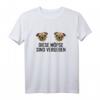 Diese Möpse sind vergeben - Lustiges Beziehung Frauen T-Shirt für Partys, Spaß & gute Laune