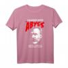 Nietzsche - I Gazed Into The Abyss And I Got This Shirt - Lustiges Philosophie T-Shirt für Literaten, Germanistik Studenten & Geisteswissenschaftler