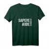 Sapere Aude Dare To Know Philosophie T-Shirt mit Kant Zitat – Perfektes Geschenk für Lehrer, Professoren und Philosophie-Enthusiasten