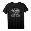 Philosophie Teacher T-Shirt - Lustiges Geschenk für Lehrer, Weihnachten & Geburtstag, mit Warnung für andere