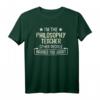 Philosophie Teacher T-Shirt - Lustiges Geschenk für Lehrer, Weihnachten & Geburtstag, mit Warnung für andere