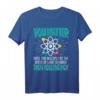 Lustiges Physik Wissenschaft Atome T-Shirt – Coole Geschenkidee für Naturwissenschafts-Fans, Lehrer und Nerds