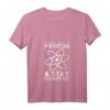 Damen Physik T-Shirt Think Like A Proton Stay Positive – Perfektes Geschenk für Wissenschafts- und Physikliebhaber
