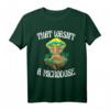 That Wasn't A Microdose Funny Magic Psilocybin Pilz T-Shirt – Humoriges Pilz-Design für Pilzliebhaber und Psychedelic Fans