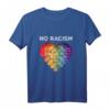 No Racism Herz Anti Rassismus T-Shirt - Statement gegen Fremdenhass, Rassismus & Polizeigewalt für Frieden & Gleichheit