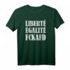 Liberte Egalite FckAfD Shirt für Anti-AfD Demo – Protestkleidung gegen die AfD bei Wahlen & Demonstrationen