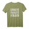 Liberte Egalite FckAfD Shirt für Anti-AfD Demo – Protestkleidung gegen die AfD bei Wahlen & Demonstrationen
