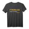 Pyromane Böller Knaller Raketen Kracher Feuerwerk Liebhaber T-Shirt – Perfekt für Silvester & Neujahrsgeschenke