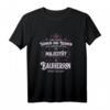 Damen Ihre Majestät die Bauherrin T-Shirt – Lustiges Geschenk für Bauarbeiterinnen, Berufsstolz & Geburtstagsgeschenk