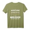 Achtung erheben Sie sich, Majestät Bruder betritt den Raum T-Shirt – Lustiges Geschenk für Bruder zu Geburtstag, Muttertag, Vatertag & Weihnachten