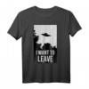 Science Fiction T-Shirt mit UFO-Design 'I want to leave' – Perfekt für Sci-Fi Fans, Raumfahrt- und Alien-Enthusiasten, ideal als Geschenk
