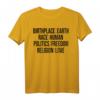 Birthplace Earth | Race Menschen | Politik & Religion T-Shirt – Gesellschaftliches Statement & Geschenkidee