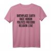Birthplace Earth | Race Menschen | Politik & Religion T-Shirt – Gesellschaftliches Statement & Geschenkidee
