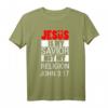 Jesus Is My Savior Not My Religion T-Shirt - Religiöses Christliches Geschenk für Glaubensbekundung und besondere Anlässe