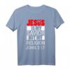 Jesus Is My Savior Not My Religion T-Shirt - Religiöses Christliches Geschenk für Glaubensbekundung und besondere Anlässe