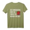 Sei Vorsichtig Oder Du Endest In Meiner Predigt Pfarrer T-Shirt – Lustiges religiöses Motiv für Gottesdienste & Christen als Geschenk