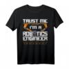 Trust Me I'm a Robotik-Ingenieur T-Shirt - Lustiges Geschenk für Roboter-Ingenieure, Lehrer & Technikbegeisterte