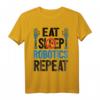 Eat Sleep Robotics Repeat Funny Robot Engineer T-Shirt – Perfektes Geschenk für Studenten, Lehrer & Robotikfans zu Geburtstag & Weihnachten