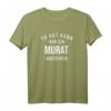 So gut kann nur ein Murat aussehen - Lustiges Name Murat T-Shirt für Weihnachten, Geburtstag & Vatertag