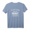 So gut kann nur ein Murat aussehen - Lustiges Name Murat T-Shirt für Weihnachten, Geburtstag & Vatertag