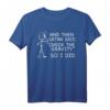 Lustiges gebrochenes Arm T-Shirt mit Spruch 'Und dann sagte Satan, Schwerkraft gebrochen' – Humorvolles Geschenk für Verletzungen und Brüche