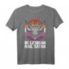 Be Lesbian Hagel Satan LGBT Flagge T-Shirt – Lustiges Gothic Pride Shirt für CSD und LGBTQ-Community