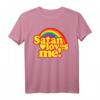 Satan Loves Me Lustiges LGBTQ Pride Gay Lesben Zitate T-Shirt - Humorvolles Statement für Pride und Unterstützung