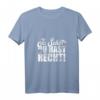 Damen Ja Schatz Du Hast Recht Lustiges Spruch Partner T-Shirt mit V-Ausschnitt – Perfekt für Paare, Geburtstags-, Muttertags- & Hochzeitstagsgeschenke