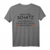 Keine Sorge Schatz ans Lebensende nerven - Lustiges Hochzeits- und Ehe-T-Shirt für Verliebte und Partner
