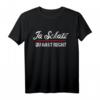 Lustiges Partnerschaft Geschenk T-Shirt - Witziges Oberteil für Jahrestag, Valentinstag & Geburtstag mit ironischem Humor