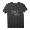 Lustiges Hamlet Zitat T-Shirt mit 'Nein' – Perfektes Geschenk für Shakespeare- und Theaterliebhaber, Lehrer und Literaturfans