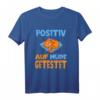 Mieze Katze Positiv auf müde getestet Schlaf T-Shirt – Lustiges Shirt für Katzenliebhaber & Morgenmuffel