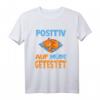 Mieze Katze Positiv auf müde getestet Schlaf T-Shirt – Lustiges Shirt für Katzenliebhaber & Morgenmuffel