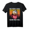 Der frühe Vogel kann mich mal Eule mit Schlafhut und Kaffee - Witziges T-Shirt für Spätschläfer, Nachtmenschen und Morgenmuffel