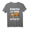 Lustiges Faultier Schlafmütze T-Shirt mit Spruch - Positiv auf Müde getestet für Büro, Homeoffice & Freizeit