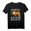 Lustiges Faultier Schlafshirt mit Spruch - 'Positiv Auf Müde Getestet' für Damen, Herren & Kinder, Perfekt als Pyjama oder Schlafbekleidung