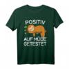 Lustiges Faultier Schlafshirt mit Spruch - 'Positiv Auf Müde Getestet' für Damen, Herren & Kinder, Perfekt als Pyjama oder Schlafbekleidung