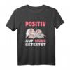 Positiv Auf Müde Getestet Spruch mit Schlaf Schaf Motiv - Lustiges Schlafshirt für Schaf Fans, Kinder & Erwachsene als Geschenk