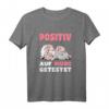 Positiv Auf Müde Getestet Spruch mit Schlaf Schaf Motiv - Lustiges Schlafshirt für Schaf Fans, Kinder & Erwachsene als Geschenk