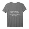 Einer von uns beiden ist schlauer als du Geschenk T-Shirt - Lustiges Spruch T-Shirt für Freunde & Familie