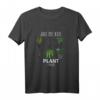 Lustiges Gartenarbeit nur noch eine Pflanze Gärtner T-Shirt – Perfektes Geschenk für Pflanzenliebhaber, Landwirte & Hobby-Gärtner
